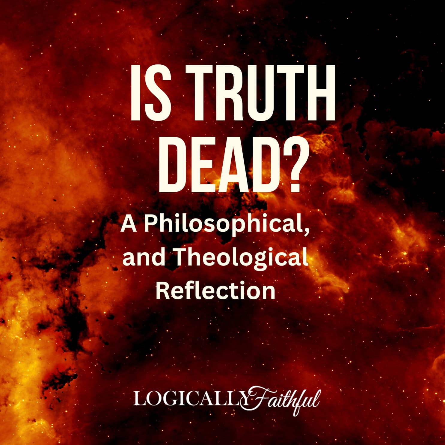Truth: Philosophical Reflection